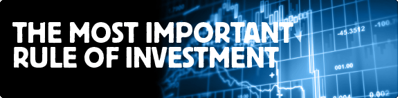Trading and the Most Important Rule of Investment